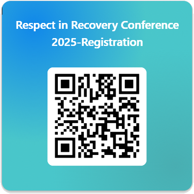 Respect in Recovery Conference 2025 Registration